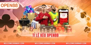tỉ lệ kèo open88